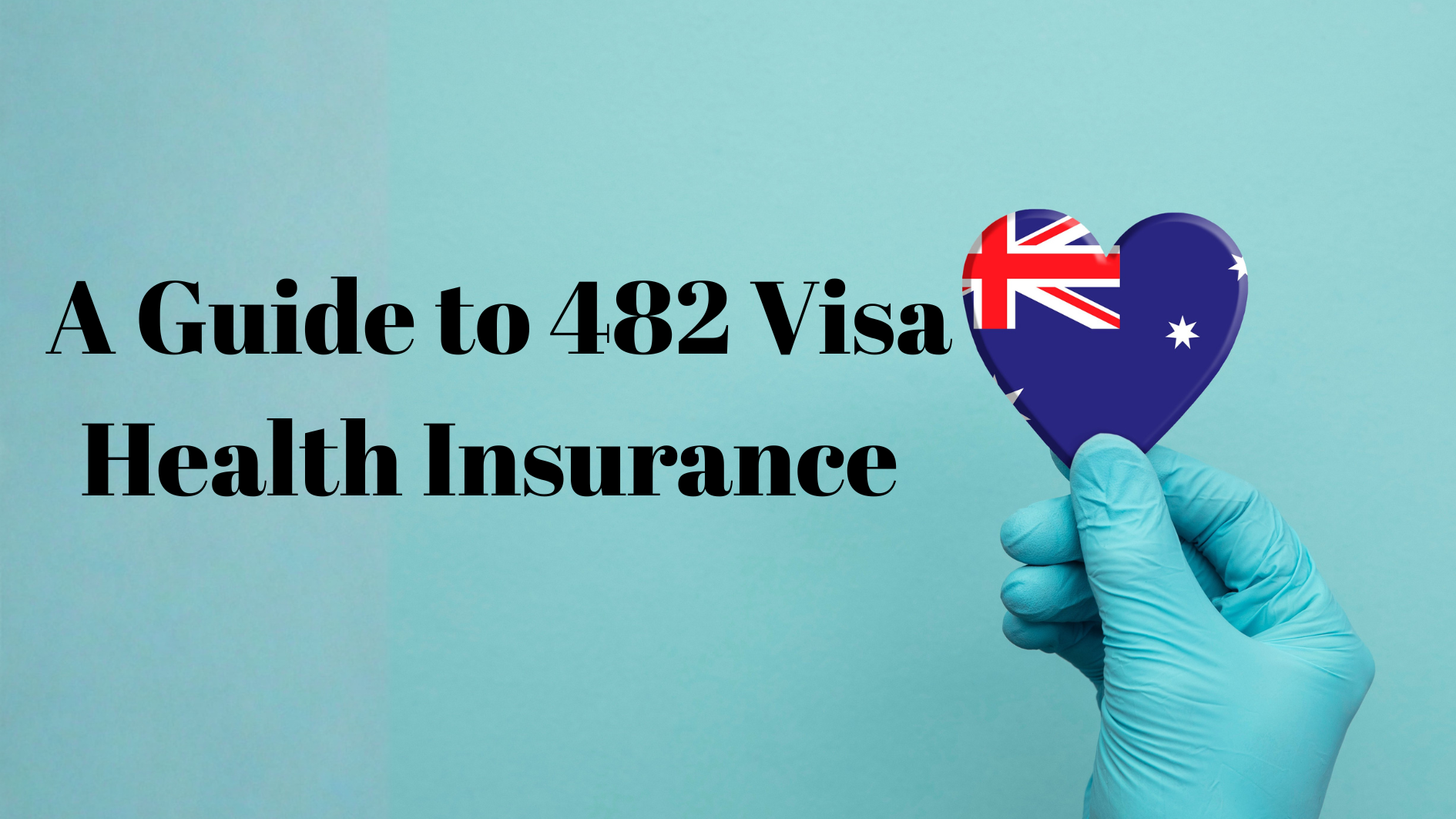 482 Visa Health Insurance: Meeting Australian Visa Requirements