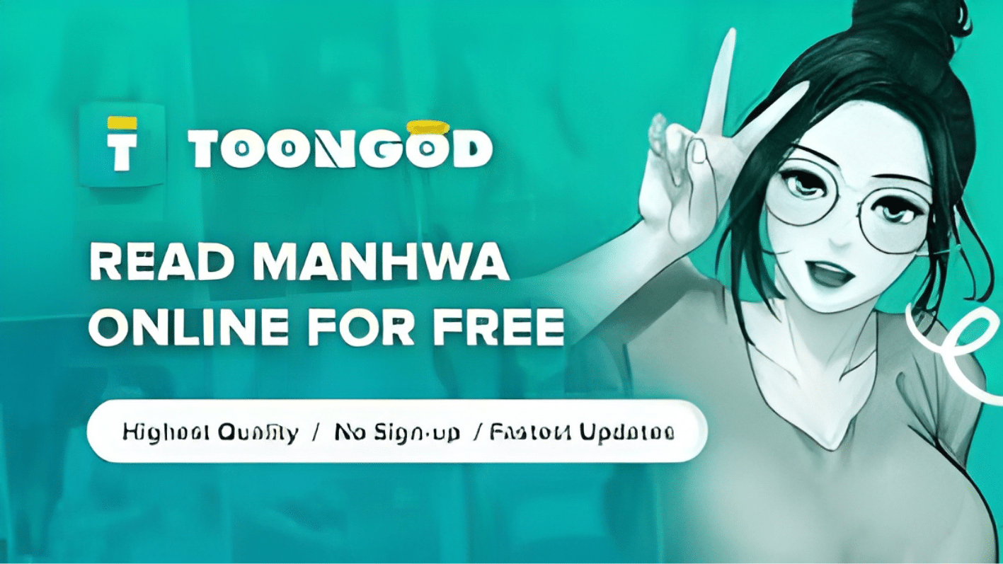 ToonGod 2025: Best Free Manhwa & Webtoon Reading Site