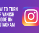 How to Turn Off Vanish Mode on Instagram